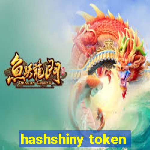 hashshiny token